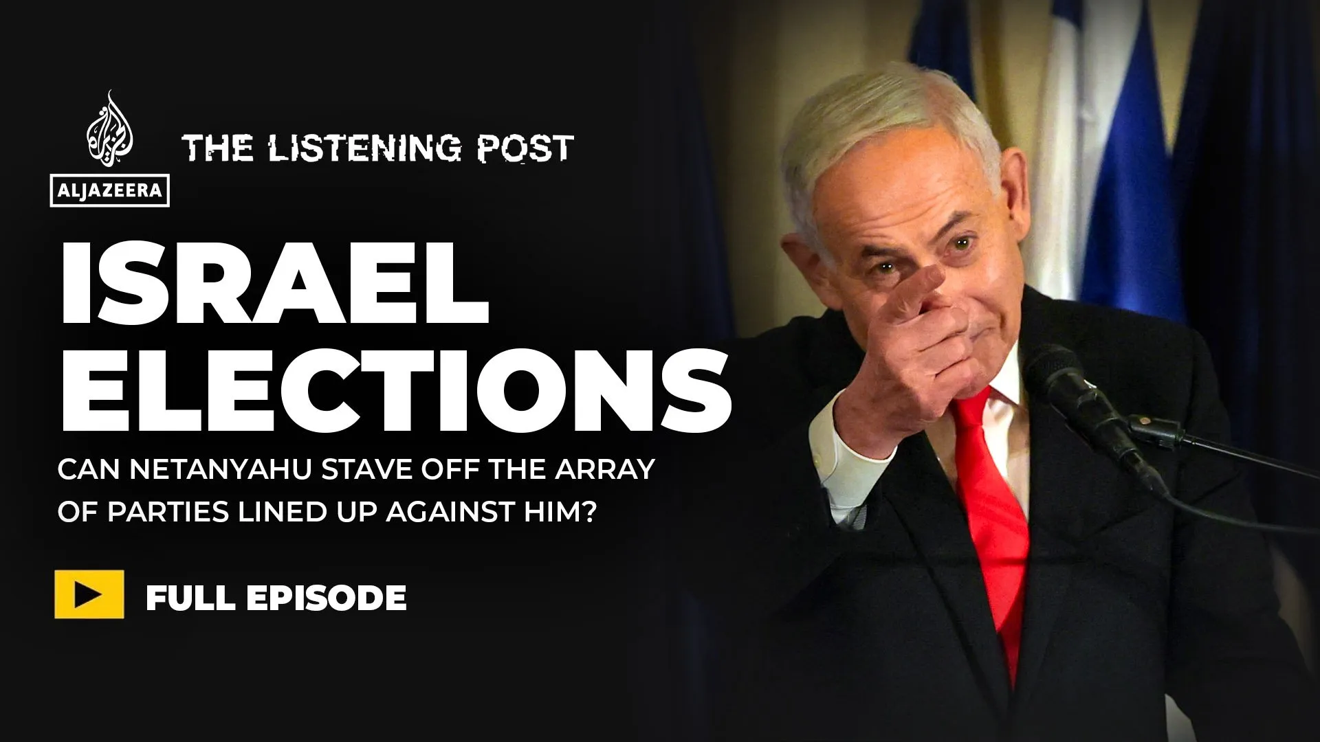 Netanyahu’s Battle to Control the Election Narrative After October 7