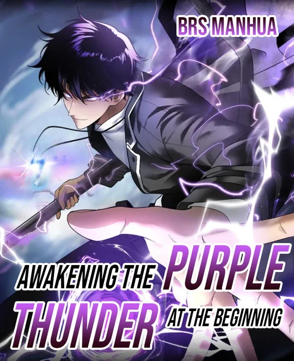 Awakening the Purple Thunder at the Beginning Cover