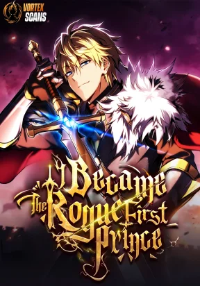 I Became The Rogue First Prince Cover