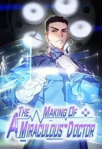 The Making of a Miraculous Doctor Cover